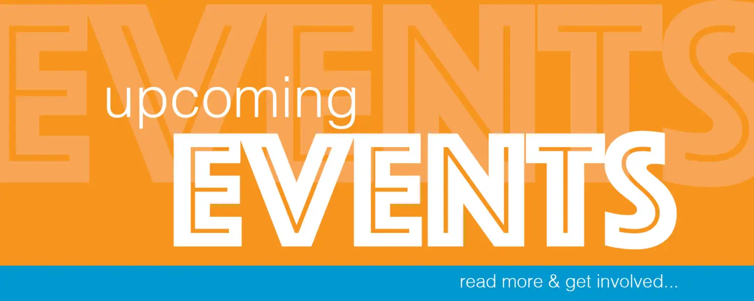 Text promoting upcoming events